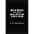 King of the Black Isles - Paperback