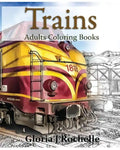 Trains Adults Coloring Book: Transportation Coloring Book - Paperback