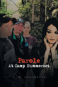 Parole at Camp Summerset - Paperback