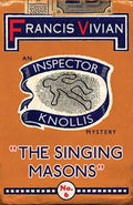 The Singing Masons: An Inspector Knollis Mystery - Paperback