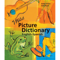 Milet Picture Dictionary (English-Spanish) - Hardcover