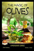 The Magic of Olives - Paperback
