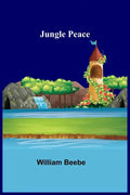 Jungle Peace - Paperback