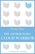 The Amtrak Wars: Cloud Warrior: The Talisman Prophecies Part 1 - Paperback