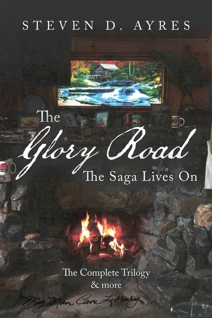 The Glory Road: The Saga Lives On - Paperback