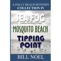 A Folly Beach Mystery Collection IV - Paperback
