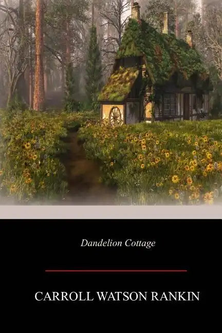 Dandelion Cottage - Paperback