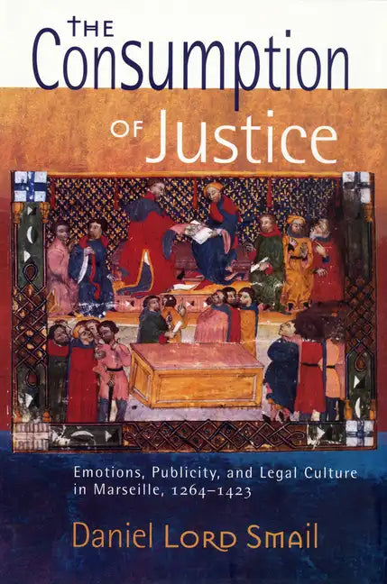 The Consumption of Justice - Hardcover