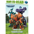 Trio of Terrans!: Ready-To-Read Level 2 - Paperback