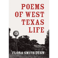 Poems of West Texas Life - Hardcover