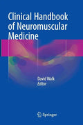 Clinical Handbook of Neuromuscular Medicine - Paperback