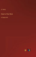 Heart of the West: in large print - Hardcover