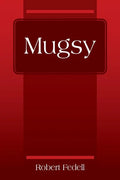 Mugsy - Paperback