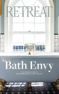 Bath Envy: The World's Most Extraordinary Hotel Baths: The World - Hardcover