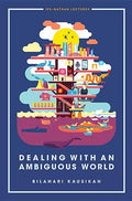 Dealing with an Ambiguous World - Hardcover