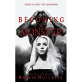 Becoming His Monster: Playing with Monsters - Paperback