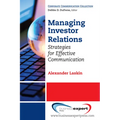Managing Investor Relations: Strategies for Effective Communication - Paperback