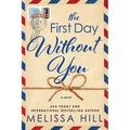 The First Day Without You - Paperback