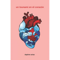 Un tsunami en el coraz - Paperback