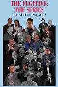 The Fugitive: The Series - Hardcover