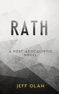 RATH - A Post-Apocalyptic Novel - Paperback