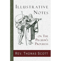 Illustrative Notes on The Pilgrim's Progress - Paperback