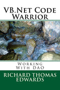 VB.Net Code Warrior: Working With DAO - Paperback