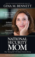 National Security Mom: How "Going Soft" Can Make America Strong - Paperback