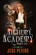 Alchemy Academy: Destiny's End - Paperback