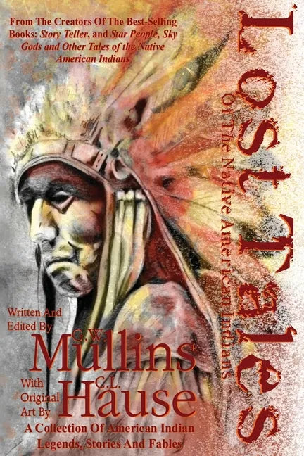 Lost Tales Of The Native American Indians - Paperback