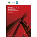 Fidic Red Book, Revised Edition: A Companion to the 2017 Construction Contract - Paperback