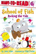 Rocking the Tide: Ready-To-Read Level 1 - Hardcover
