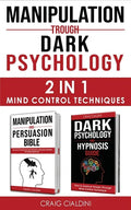 Manipulation Trough Dark Psychology - Paperback
