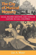 The City of Musical Memory - Paperback