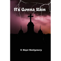 It's Gonna Rain - Paperback