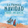 The First Christmas Children's Book (Spanish): Remembering the World's Greatest Birthday - Paperback