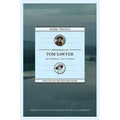 Mark Twain's Adventures of Tom Sawyer: The Original Text Edition - Paperback