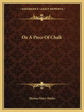 On a Piece of Chalk - Paperback