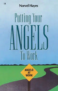 Putting Your Angels to Work - Paperback