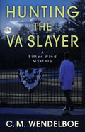 Hunting the VA Slayer - Paperback