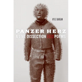 Panzer Herz: A Live Dissection - Paperback