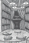 Library of Sandwiches: Poems by Pat Smith - Paperback