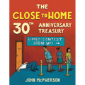 The Close to Home 30th Anniversary Treasury - Paperback