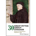 30 Great Myths about Chaucer - Paperback