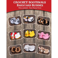 Crochet Bootimals - Barnyard Buddies: Adorable Animal Baby Booties - Paperback