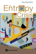 The Entropy Crisis - Paperback