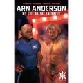 Arn Anderson: My Life as the Enforcer - Paperback