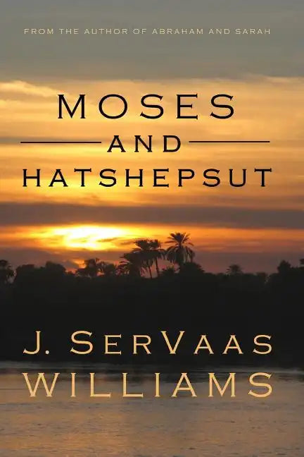 Moses and Hatshepsut - Paperback