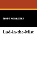 Lud-In-The-Mist - Hardcover