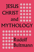 Jesus Christ and Mythology - Paperback